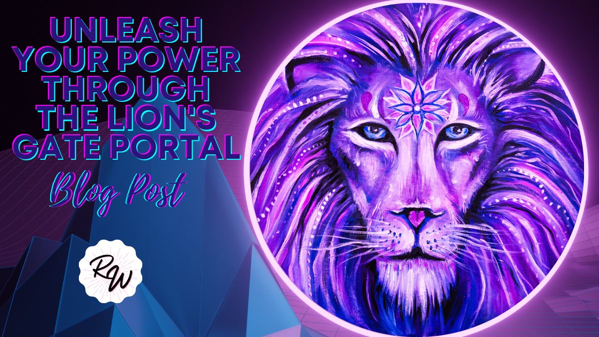 Unleash Your Power Through the Lion's Gate Portal | Dr. Rowena Winkler